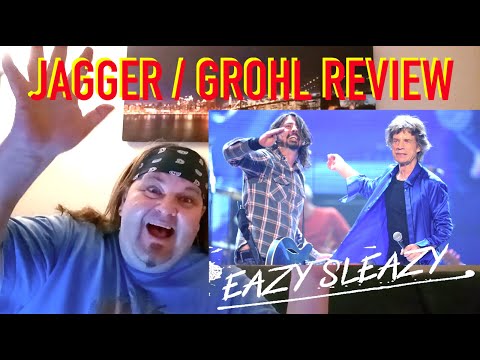EAZY SLEAZY — Mick Jagger with Dave Grohl — Fan Reaction and Review (WATCH WITH JAI)