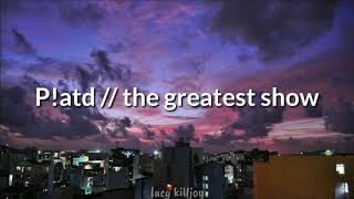 Panic at the disco - The greatest show [Sub español + lyrics]