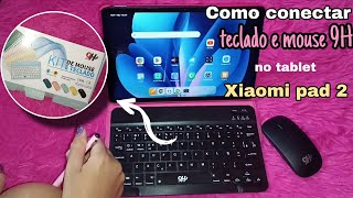 Como conectar o teclado e mouse do kit 9H da Shopee no tablet Xiaomi redmi pad 2, 11