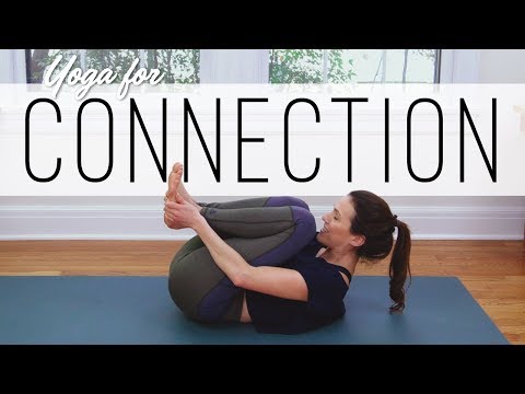 Yoga For Connection  |  Yoga With Adriene