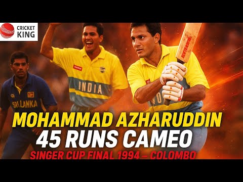 Mohammad Azharuddin (MOM) 45 runs Cameo v Srilanka Help India Won Singer World Series Final 1994