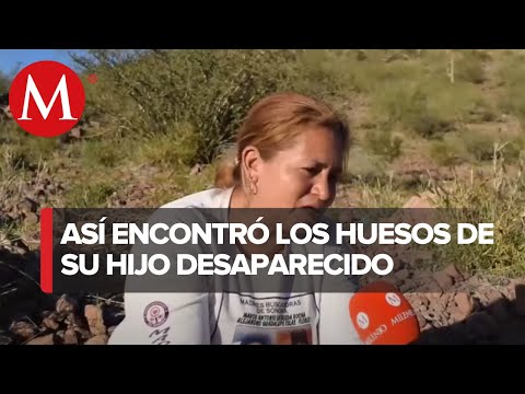 Mother finds alleged remains of her missing son in Sonora
