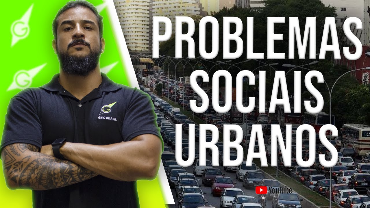 Problemas Sociais Urbanos - Geobrasil {Prof. Rodrigo Rodrigues}