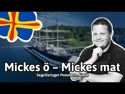 Visit Åland | Mickes ö – Mickes mat: Segelfartyget Pommern
