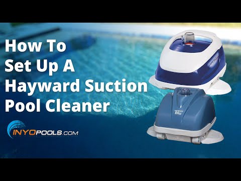 How To Set Up A Hayward Suction Pool Cleaner
