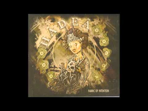 HADEA - Fabric Of Intention ( Full Album)
