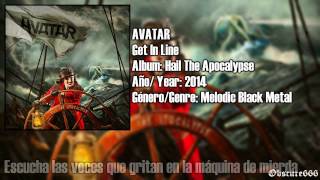 Avatar - Get In Line (Sub. Español)