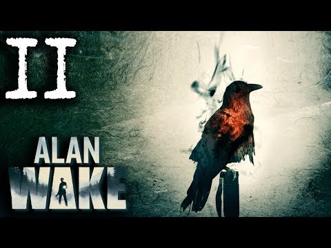 Mr. Odd - Let's Play Alan Wake [BLIND] - Part 11 - The part before Part 12 ;)