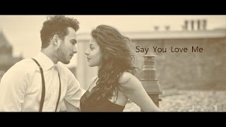 Say You Love Me - Mymp [Lyric Video]