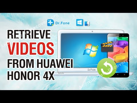 How to Retrieve Lost or Deleted Videos from Huawei Honor 4X