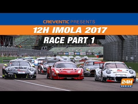 Hankook 12H IMOLA 2017 - Race Part 1