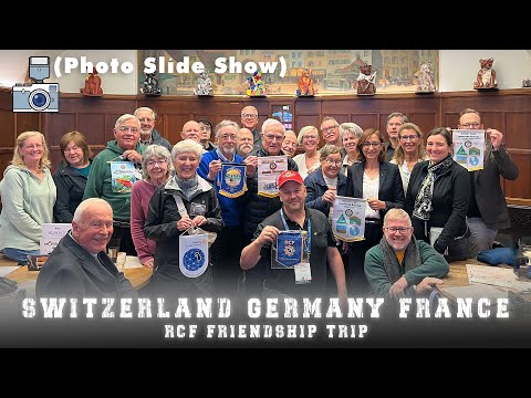 RCFs Team in Switzerland Germany France 2025 Photo Slide Show