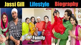 Jassi Gill Biography ! Family ! Wife ! Child ! Hei