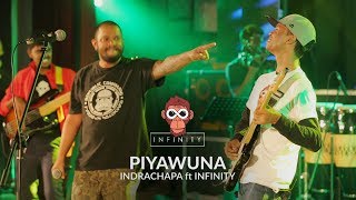 Piyawuna - Indrachapa ft Infinity live at Tantaliz