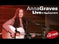 Anna Graves Plays Three Songs At The Current