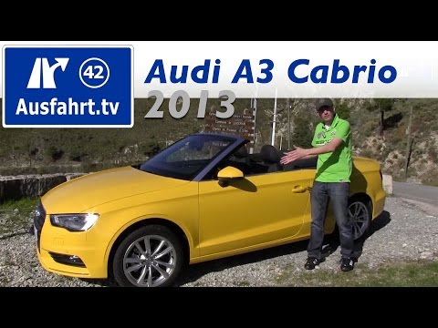 2013 Audi A3 1 4 TFSI Cabriolet / Erfahrungen unserer Probefahrt / Test / Fahrbericht