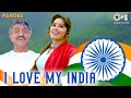 15th August Song | I Love My India - Lyrical | Pardes | Independence Day Special | Patriotic Song