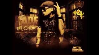 Mi Chiquita - Fade El Que Pone La Presion by: MrThunene21