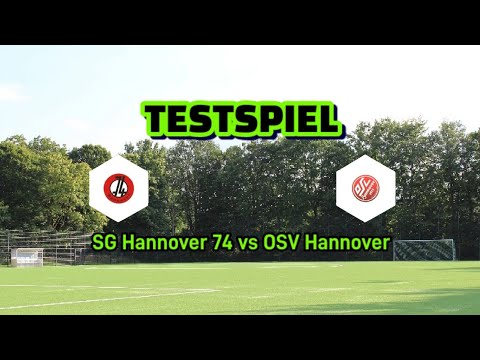 Testspiel SG Hannover 74 vs OSV Hannover