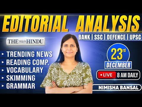 Editorial Analysis | 23rd December, 2025 | Vocab, Grammar, Reading, Skimming | Nimisha Bansal
