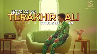 Download lagu TERAKHIR KALI - WIJAYA 80 | COVER JAZZ FUSION | LeonStudio mp3