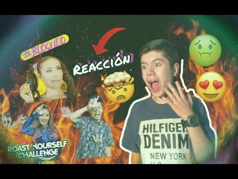 VIDEO REACCIÓN BLOQUEO (Luisa Fernanda W) y AEME - ROAST YOURSELF/ ¡NO ME GUSTÓ! - Juliancito Cero.