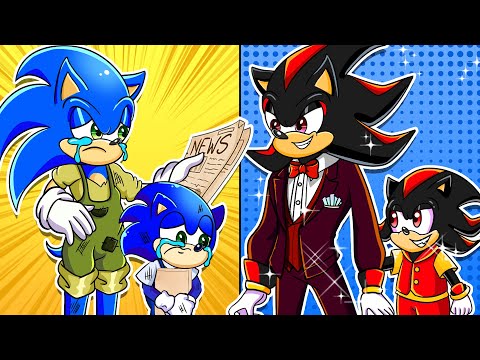 Rich Sonic Dad Vs Poor Shadow Dad - Love Is More Valuable Than Money  - Sonic Animation