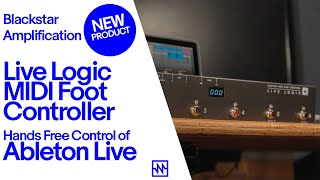 Video thumbnail for Blackstar Live Logic MIDI Foot Controller- Hands Free Control of Ableton Live by Noisegate