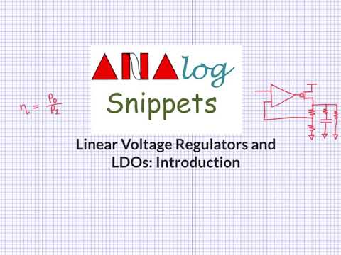 #31 Linear voltage regulators and LDOs: Introduction