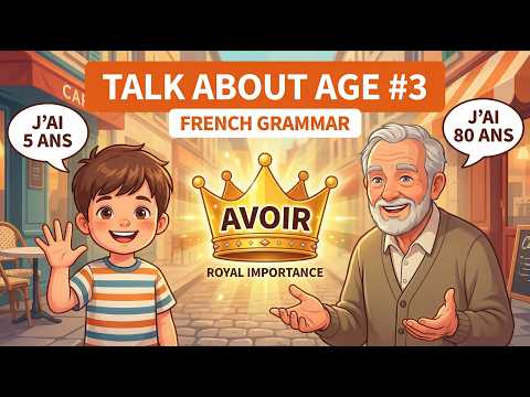 #3 How to talk about your Age in French | Le Verbe Avoir 🎂