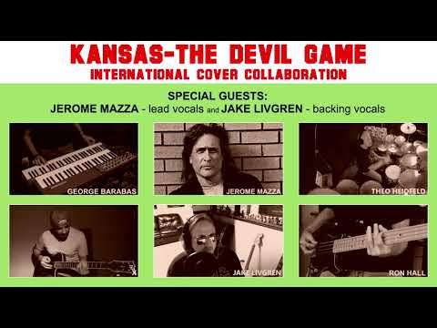 The Devil Game - Kansas (International Cover Collab) feat. Jerome Mazza and Jake Livgren