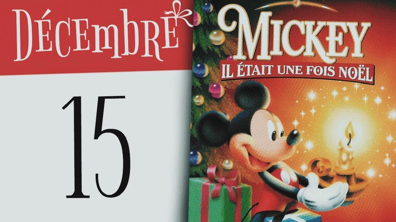 Mickey, il était une fois Noël - Calendrier de l'avent #15