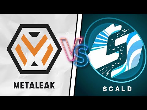 [SCRIM] Team Metaleak VS Scald Azur | BO5 / POV HGO