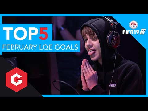 TOP 5 FIFA 19 Goals of the Gfinity February LQE