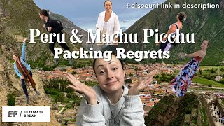 EF ULTIMATE BREAK | Peru &amp;amp; Machu Picchu NYE Adventure | Packing Regrets