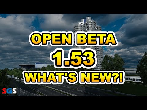 Euro Truck Simulator 2 OPEN BETA 1.53 - What's new?!