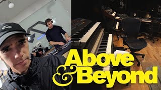 How I Got Inside Above &amp; Beyond&#39;s Studio