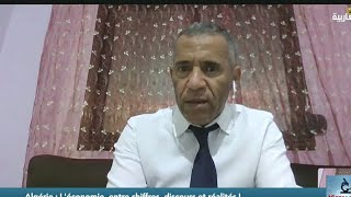 Algérie : L'économie, entre chiffres, discours et réalités !