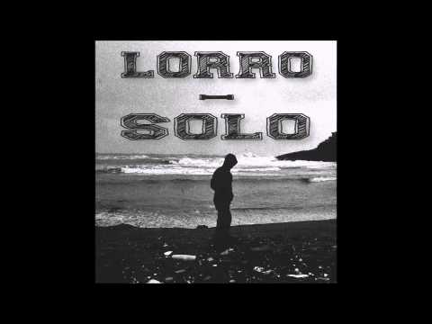 Lorro - Solo