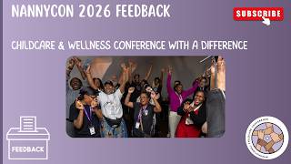 NannyCON Feedback 2026!