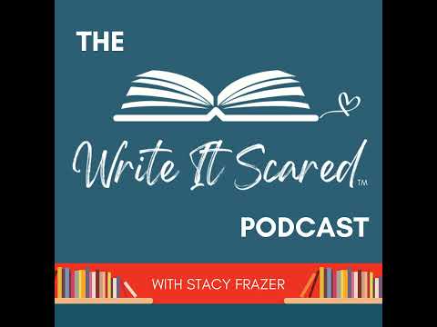 Welcome to Write It Scared! Introductions & Podcast Expectations!
