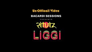 Ritviz - Liggi (Un) Official Video | Bacardi Sessions Ritviz - Liggi (Un) Official Video | Bacardi Sessions