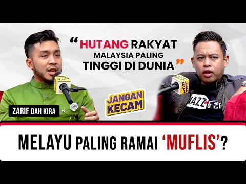 Perangkap MUFLIS, Ramai Melayu Tiada Saving RM1,000 | ZARIF DAH KIRA, JANGAN KECAM (Ep 14)