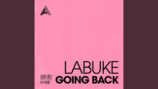 Labuke - Going Back video