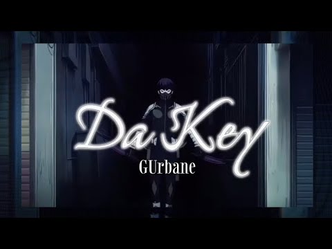 Da Key - GUrbane ( speed up) /2026 ⭐