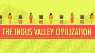 Indus Valley Civilization: Crash Course World History #2