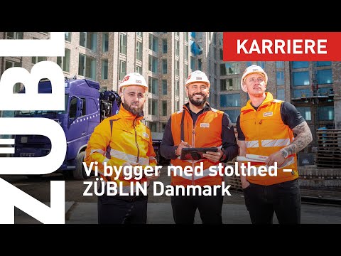 Vi bygger med stolthed – mennesker, innovation og kvalitet | We Build with Pride at ZÜBLIN Denmark