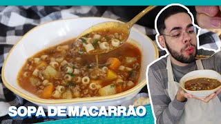 RECEITA ESPECIAL PARA O INVERNO | SOPA DE MACARRÃO COM CARNE MOÍDA  DELICIOSA