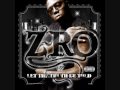 Don't Wanna Hurt Nobody - Z-Ro