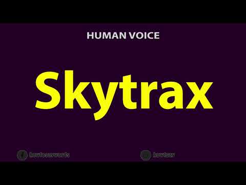 How To Pronounce Skytrax